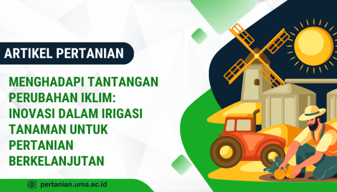 Inovasi Pertanian: Benteng Hadapi Tantangan Perubahan Iklim