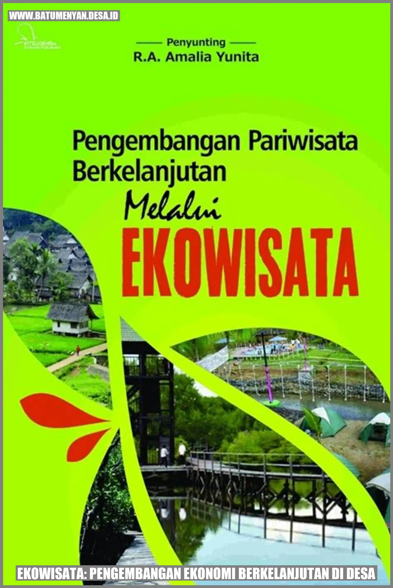 Mengeksplorasi Pesona Alam Tanjungsari: Menuju Ekowisata Keanekaragaman Hayati yang Berkelanjutan
